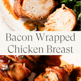 Titled Photo Collage (and shown): Bacon Wrapped Chicken Breast