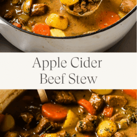 Titled Photo Collage (and shown): Apple Cider Beef Stew