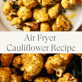 Titled Photo Collage (and shown): Air fryer Cauliflower